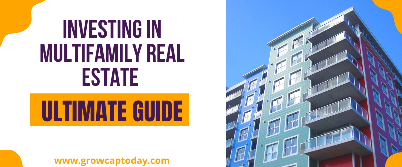 Investing In Multifamily Real Estate